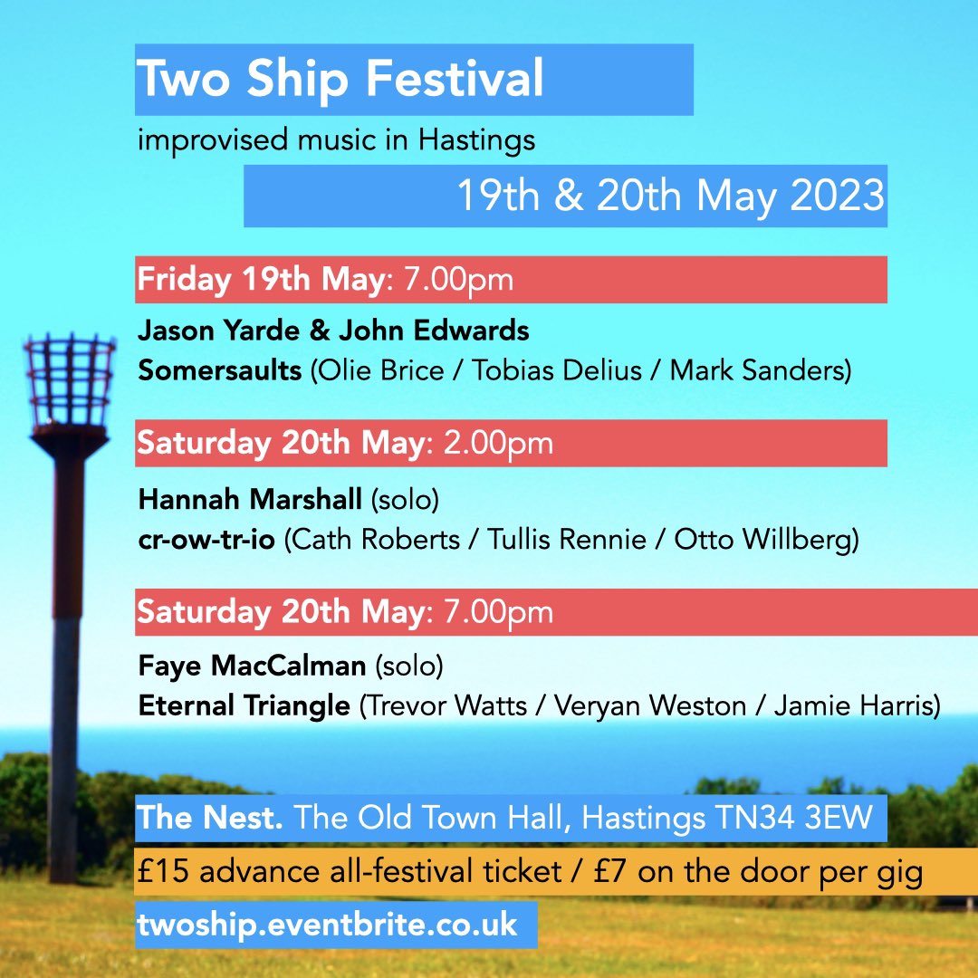 My next gig is this Saturday 20th May in Hastings at 2pm, performing as cr-ow-tr-io with @cathrobots and @OttoWillberg for the inaugural @TwoShipImprov festival! Can’t wait to play, and to hear all the other brilliant acts on the bill. Tickets here: eventbrite.com/e/595142787097