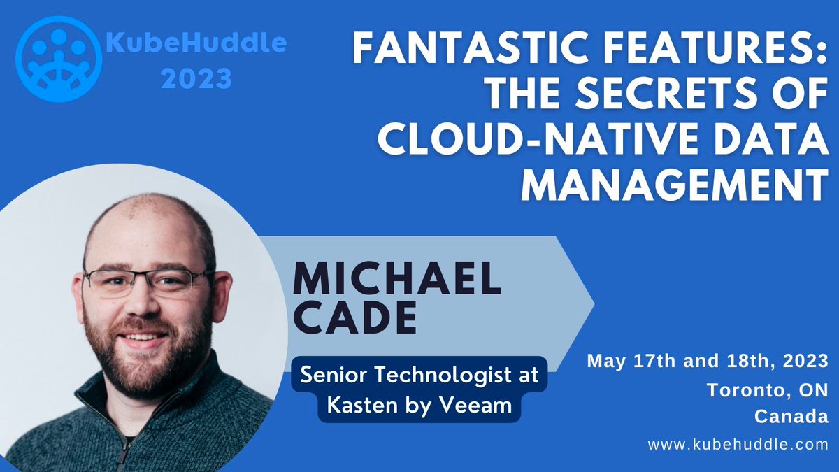 MichaelCade1's tweet photo. I am excited to be in Toronto, Canada for @KubeHuddle this week. Amongst learning workshops around Storage and Data I am also giving this talk which looks at some of the native features we have within Kubernetes to help with Data Management. https://t.co/lhAkWmz4po