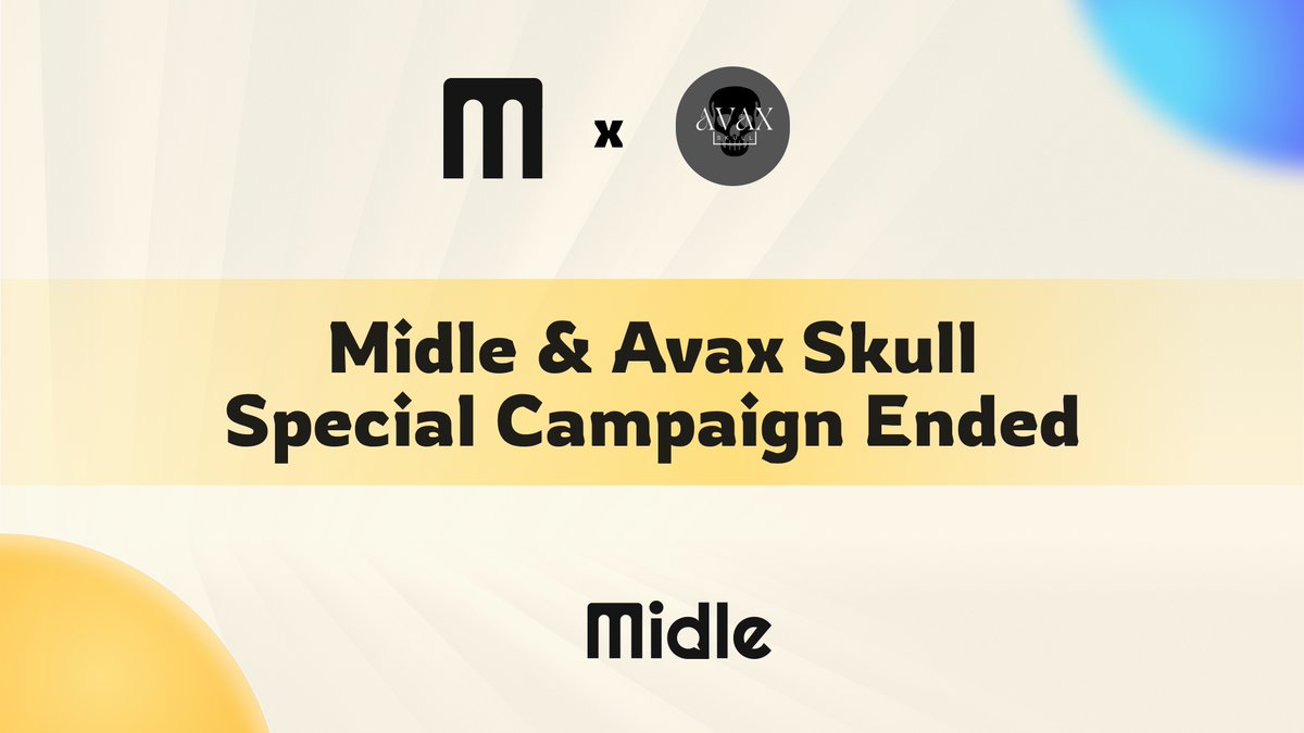🚨 @avax_skull  Campaign has ended! 🎉

Thank you to everyone who participated in the campaign. 🙌

🏆 Stay tuned as we will soon announce the winners of the rewards. 

 🎁 Exciting prizes await the lucky participants! 

Congratulations to all the participants 🔥