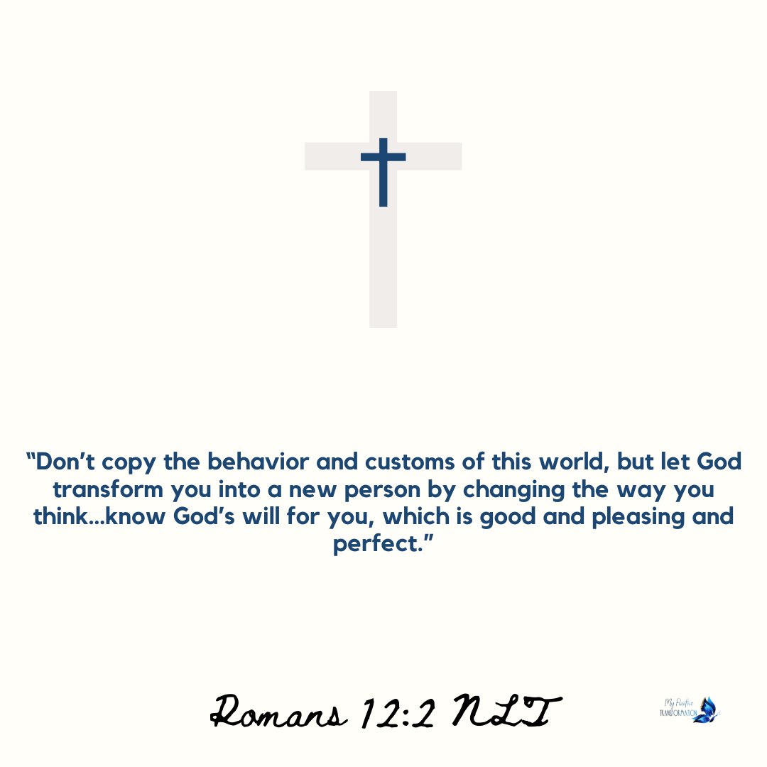 PositiveTransf3's tweet image. It’s #TestimonyTuesday! Remember, “Don’t copy the behavior and customs of this world, but let God transform you into a new person by changing the way you think…know God’s will for you, which is good and pleasing and perfect.” Romans 12:2 NLT. #MyPositiveTransformation #TrustGod