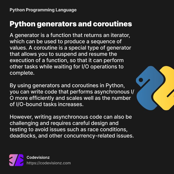 codevisionz's tweet image. Python coding tip fir today: generators and coroutines.

codevisionz.com/learn-python-p…