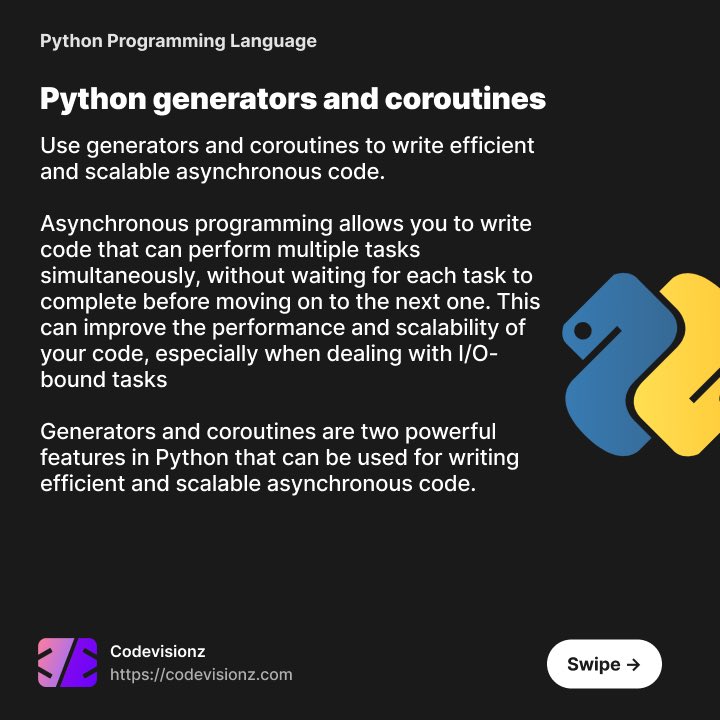 codevisionz's tweet image. Python coding tip fir today: generators and coroutines.

codevisionz.com/learn-python-p…