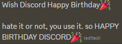 ZaloxVR's tweet photo. just posted this in my server. Happy Birthday Discord.
#discordbirthday https://t.co/SrHSwzsqVM