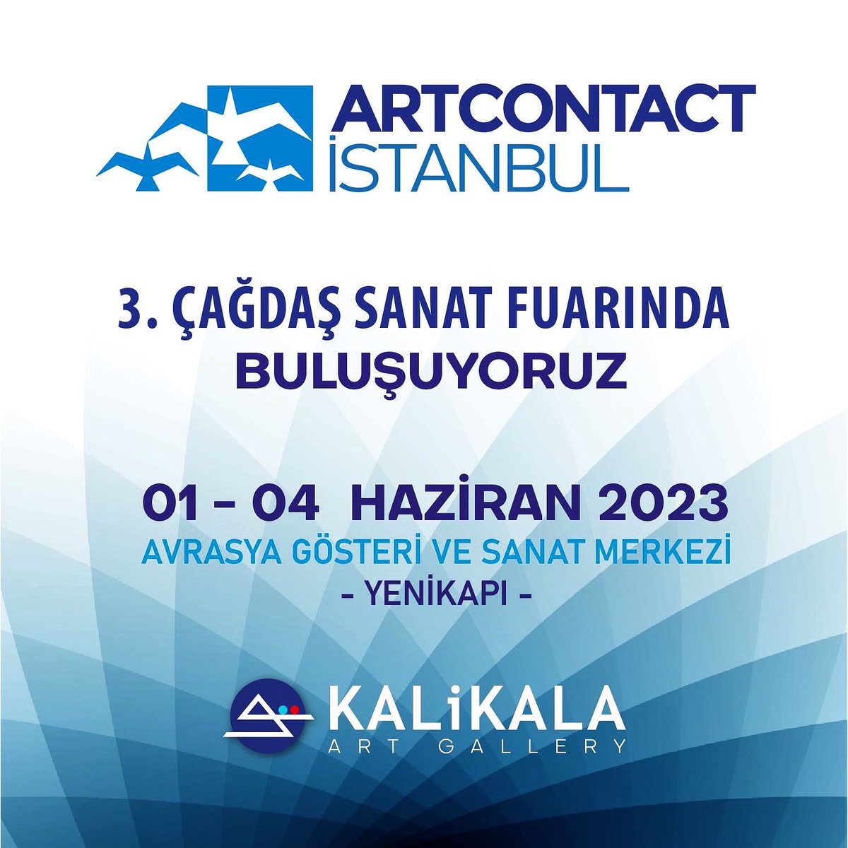 2023 Artcontact İstanbul Çağdaş Sanat Fuarı 1-4 Haziranda kapılarını açıyor. Çok kıymetli 7 sanatçımızla #Kalikalart galeri olarak stantımızla yerimizi alacağız. 
Sanatseverleri bekliyoruz. 
Sanatla kalın.. 🫶🏻