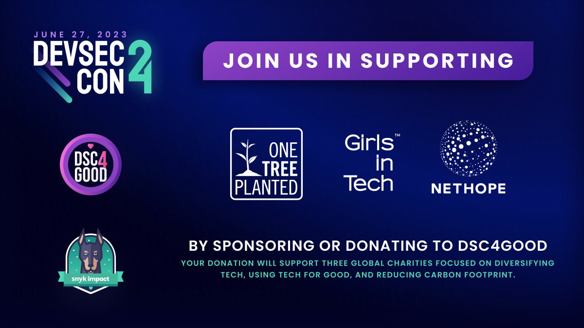 aiseceng's tweet photo. #DSC24 is about connecting w/ &amp; celebrating the #devsecops industry. With #DSC4good, we level up by helping underrepresented communities in tech. 

100% of donations benefit:
👩🏽‍💻 @GirlsinTech
🌐 @NetHope_org
🪴 @onetreeplanted

Donate today👇🏽 https://t.co/6kDW6xi9hY https://t.co/ViTrECZ2bI