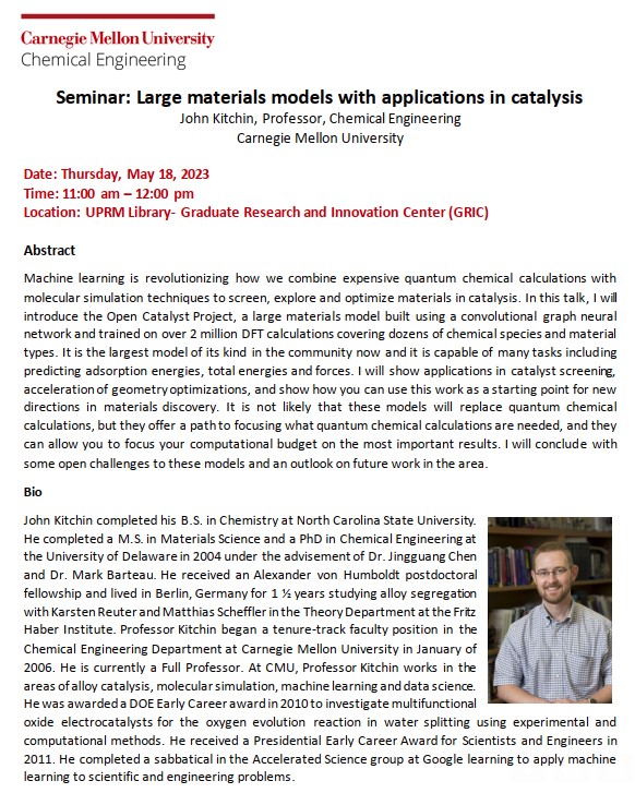 This Thursday at 11am at GRIC we will have Dr. John Kitchen from Carnegie Mellon University, who will speak about Open Catalyst Project and its different applications. We hope you can join us!
<a href="/BibliotecaUPRM/">Biblioteca UPRM</a> <a href="/CEEGRUM_Oficial/">Consejo de Estudiantes Graduados - RUM</a>