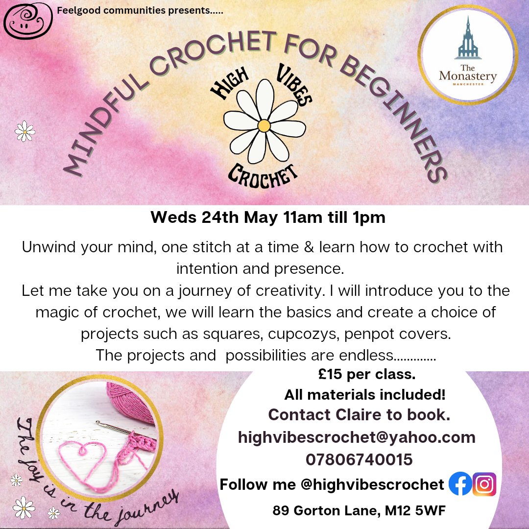 Join me on a magical crochet journey. 

Learn a new skill, pick up some mindfulness tips and have a laugh.

Book here

eventbrite.co.uk/e/beginners-mi…
@TheMonasteryMcr 
#crochetworkshop #mindfulcrochet #GortonMonastery