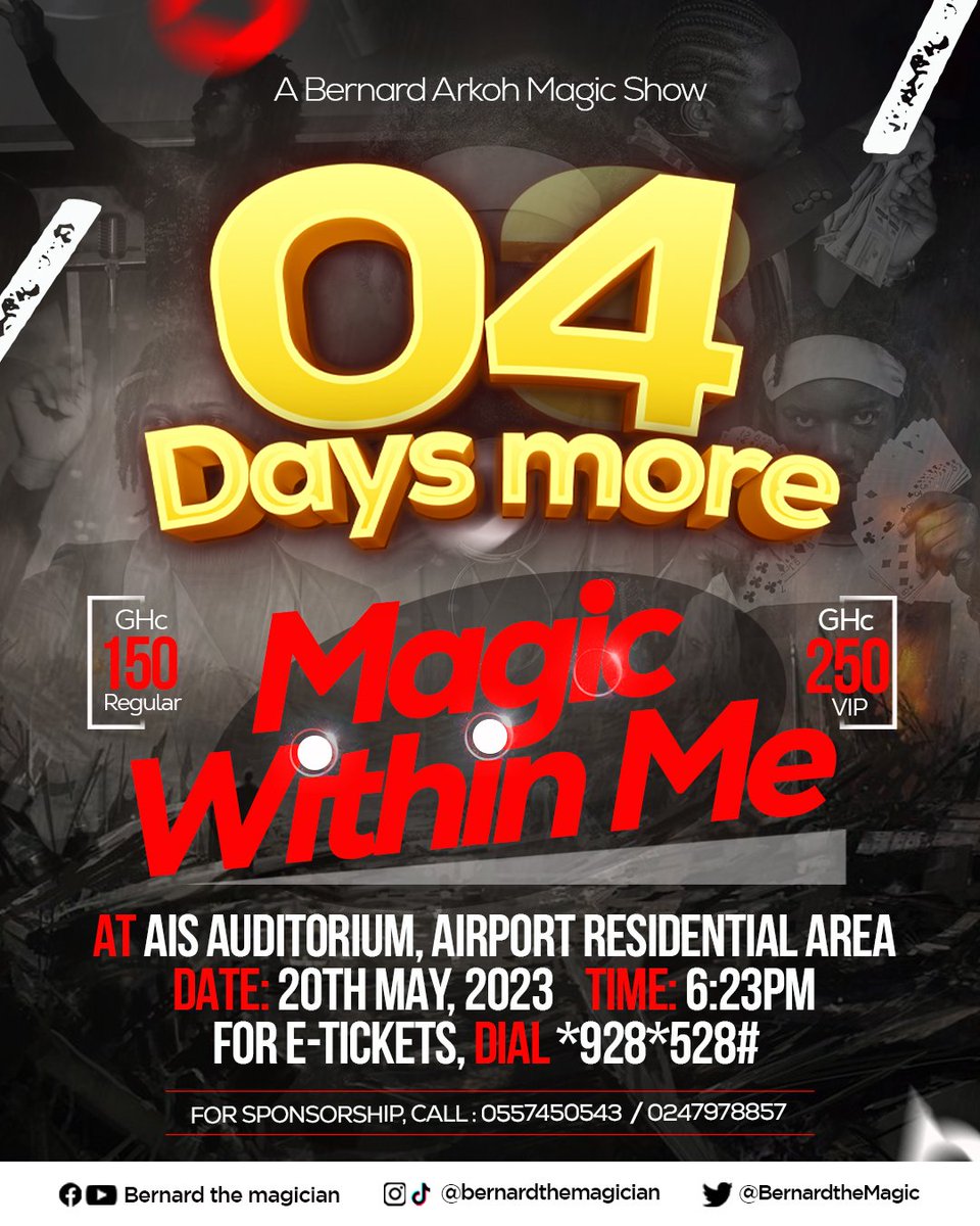 BernardtheMagic's tweet photo. We're just 4 days away from Magic Within Me!
Have you gotten your tickets yet?
Dial *928*528# to purchase your e-tickets.
#bernardthemagician #bernardarkoh #MagicWithinMe Hushpuppi Abena 100hrs 100hours fixed firestick Guinness World Record Hilda https://t.co/UmkWRfGJLQ