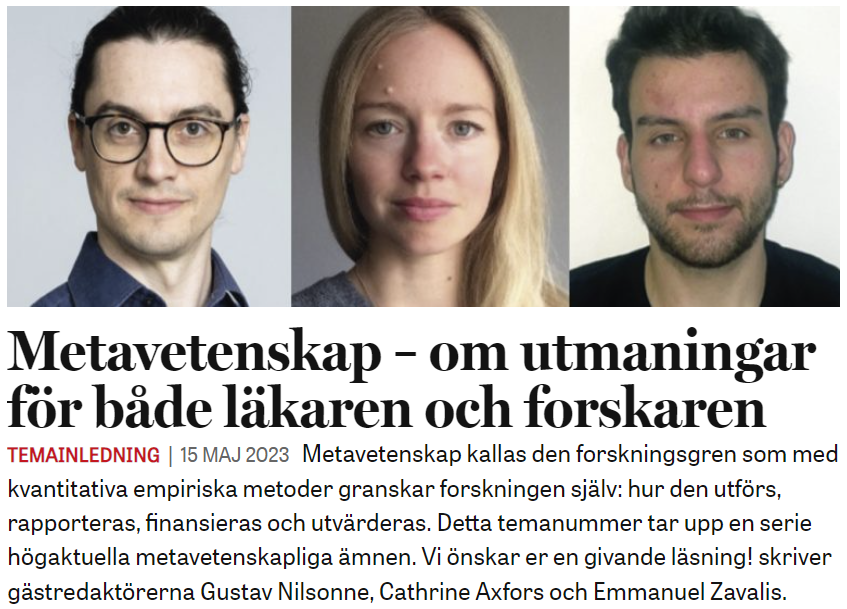Swedish Medical Journal now publishing special edition on metascience (in Swedish ofc). I am happy to be one of the guest editors. Lots of interesting work highlithing transparency, reproducibility, responsible reporting of clinical trials, misconduct, etc: