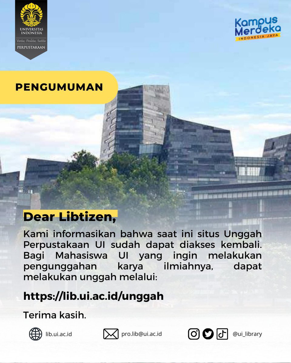 UI_library's tweet photo. Dear Libtizen,

Kami informasikan bahwa saat ini situs Unggah Perpustakaan UI sudah dapat diakses kembali. Bagi Mahasiswa UI yang ingin melakukan pengunggahan karya ilmiahnya, dapat melakukan unggah melalui:

https://t.co/LNmFfhHs3P

Terima kasih.

#uilibinfo
#uilibupdate https://t.co/CJa9gnmiNB