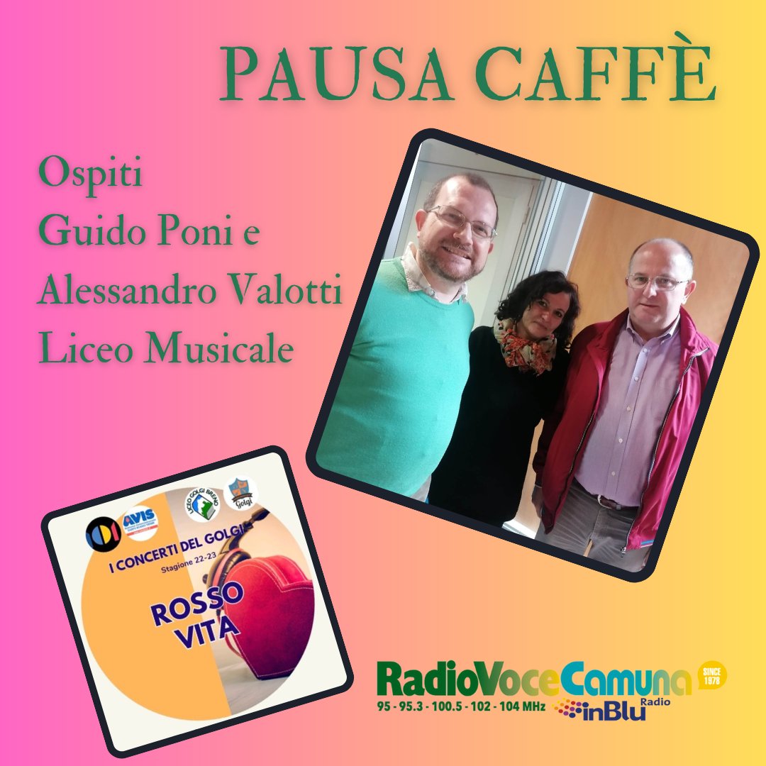 VoceCamuna's tweet photo. ☕ Ci hanno raggiunto i professori Guido Poni e Alessandro Valotti del Liceo Musicale Golgi di #Darfo per parlare con Daniela Pezzoni dei concerti in calendario nei prossimi giorni che vedranno protagonisti gli studenti e le studentesse
📲 Streaming https://t.co/dfqJf8D8jN https://t.co/7ND818HkMs