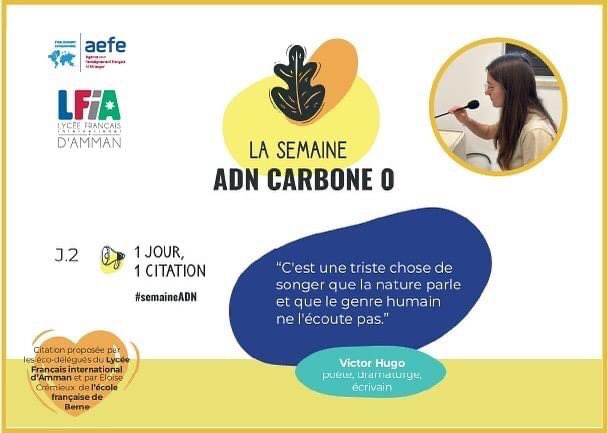La citation d'aujourd'hui est lue par notre élève Maëlann Corre.
“C'est une triste chose de songer que la nature parle et que le genre humain ne l'écoute pas.”

#LFiA #aefe #amman #Jordanie #aefeinfo #semaineADN #semaineadncarbone0 #citation