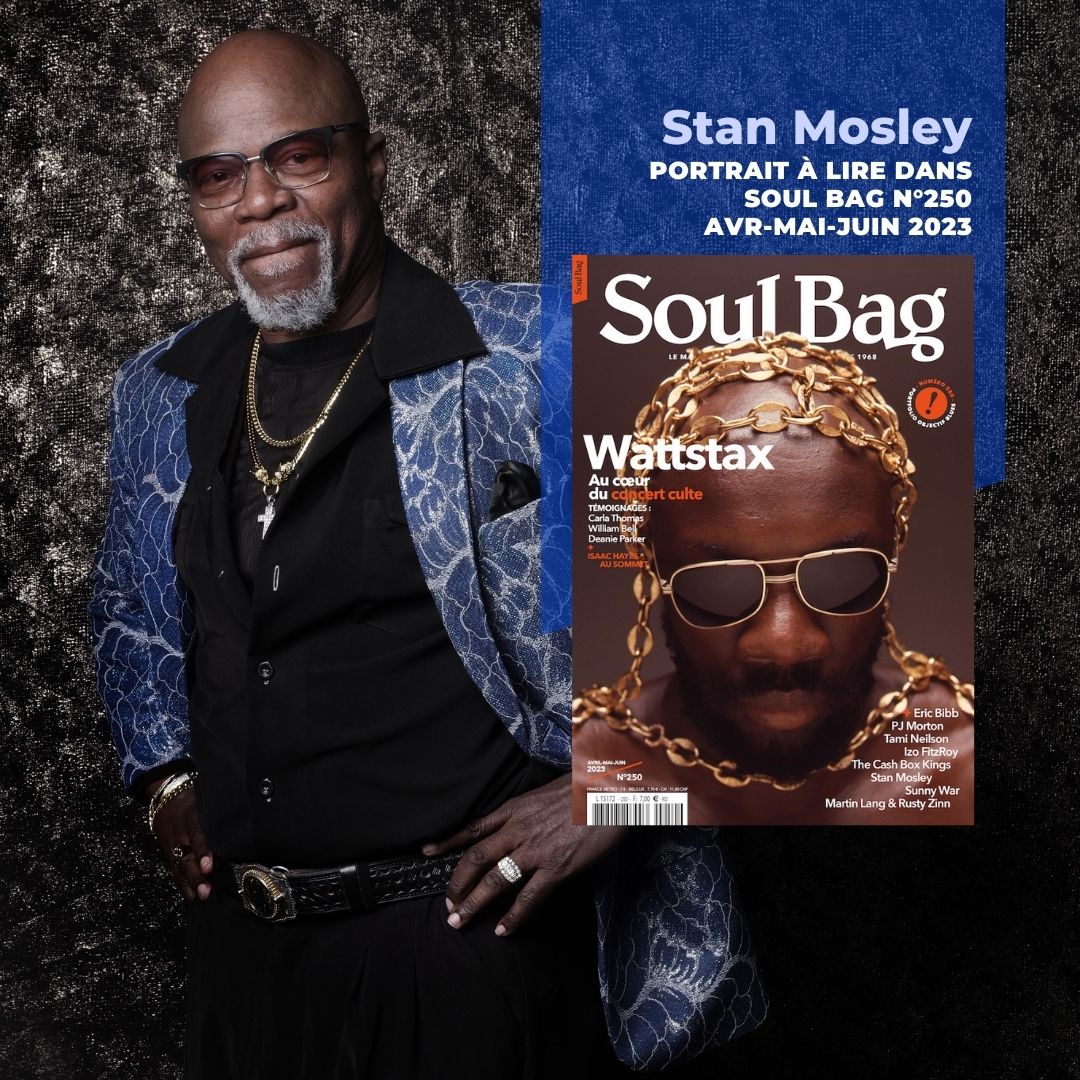soul_bag_mag's tweet photo. [mag] @stanmosley  est dans Soul Bag 250 ! 🔥
Retrouvez nos interviews avec :
Wattstax
Eric Bibb
PJ Morton
Tami Neilson
et beaucoup d’autres...
🔗https://t.co/f0ppfgedoe

📸 Jorge Sanhueza

#soulbag250 #soulbag #magazine #StanMosley https://t.co/uZo8oeUkae