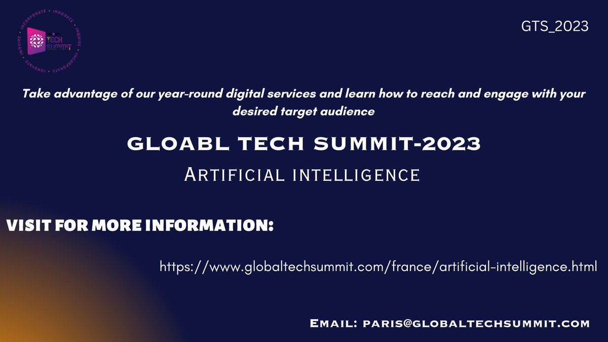 globaltech2023's tweet image. We warmly respects each one of the individuals and #supporters from #worldwide   to #Artificial_Intelligence_Tech_Summit_2023 is going to be held during July 03-04, 2023 in Paris, France
Website: globaltechsummit.com/france/artific…