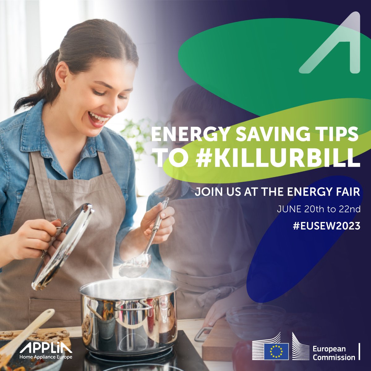 APPLiA_Europe's tweet photo. How can home appliances help reduce your energy bills?

From 20-22 June, come join us at the @EU_Commission's Energy Fair 👉https://t.co/tdpNroK3IH

Our stand will take you through small, effective tips to use your home appliances on a daily basis and #killUrbill

#EUSEW2023 https://t.co/w4wTNnMmU3