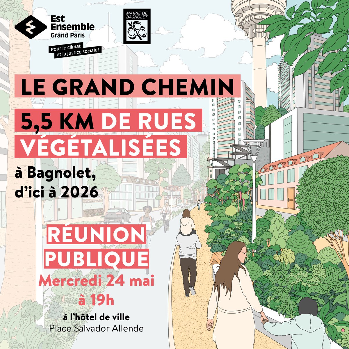 D’ici à 2026, la Ville de Bagnolet et Est Ensemble vont végétaliser 5,5 km de rues dans le cadre du projet #LeGrandChemin 🌿!  Quelles rues concernées ? Pourquoi ? Comment ? Participez à la REUNION PUBLIQUE 👨‍👩‍👧- Mercredi 24 mai à 19h, à L'hôtel de ville de Bagnolet