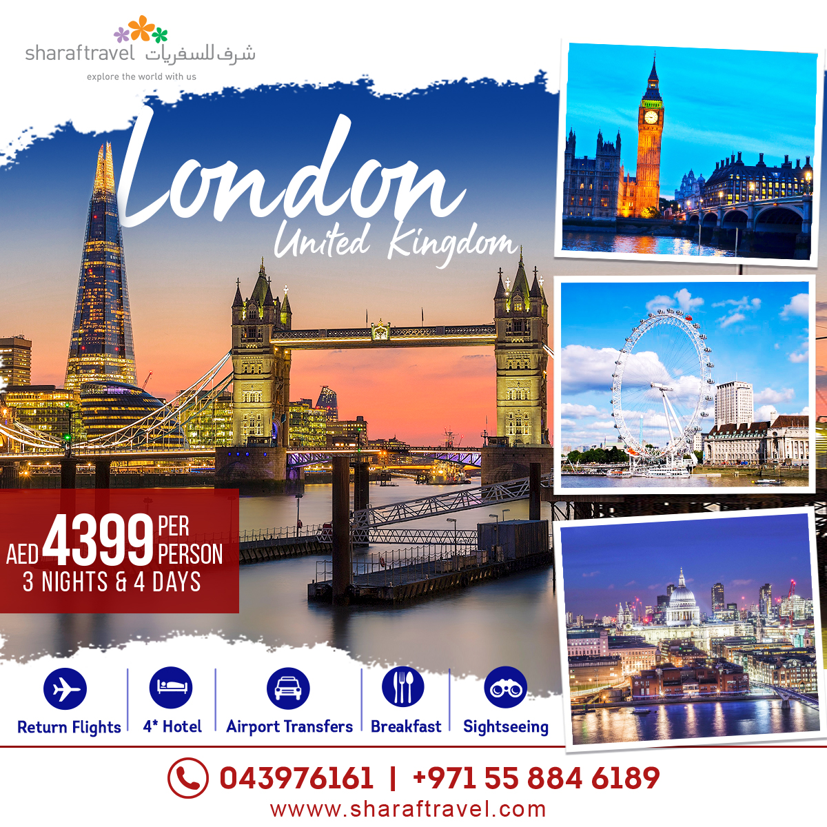 SharafTravel's tweet photo. THE BEST OF LONDON FOR 4 DAYS

Book Now:
Dubai: +971 4 397 6161
Email: wecare@sharaftravel.com
Whatsapp: https://t.co/sffnoibWaZ
https://t.co/AfYCIwSUrs
T&amp;C Apply.

#TriptonLondon #FlightstoLondon #Londonpackage #DubaitoLondon #London #SharafTravel #holidaypackage https://t.co/X63ZJ50t0f