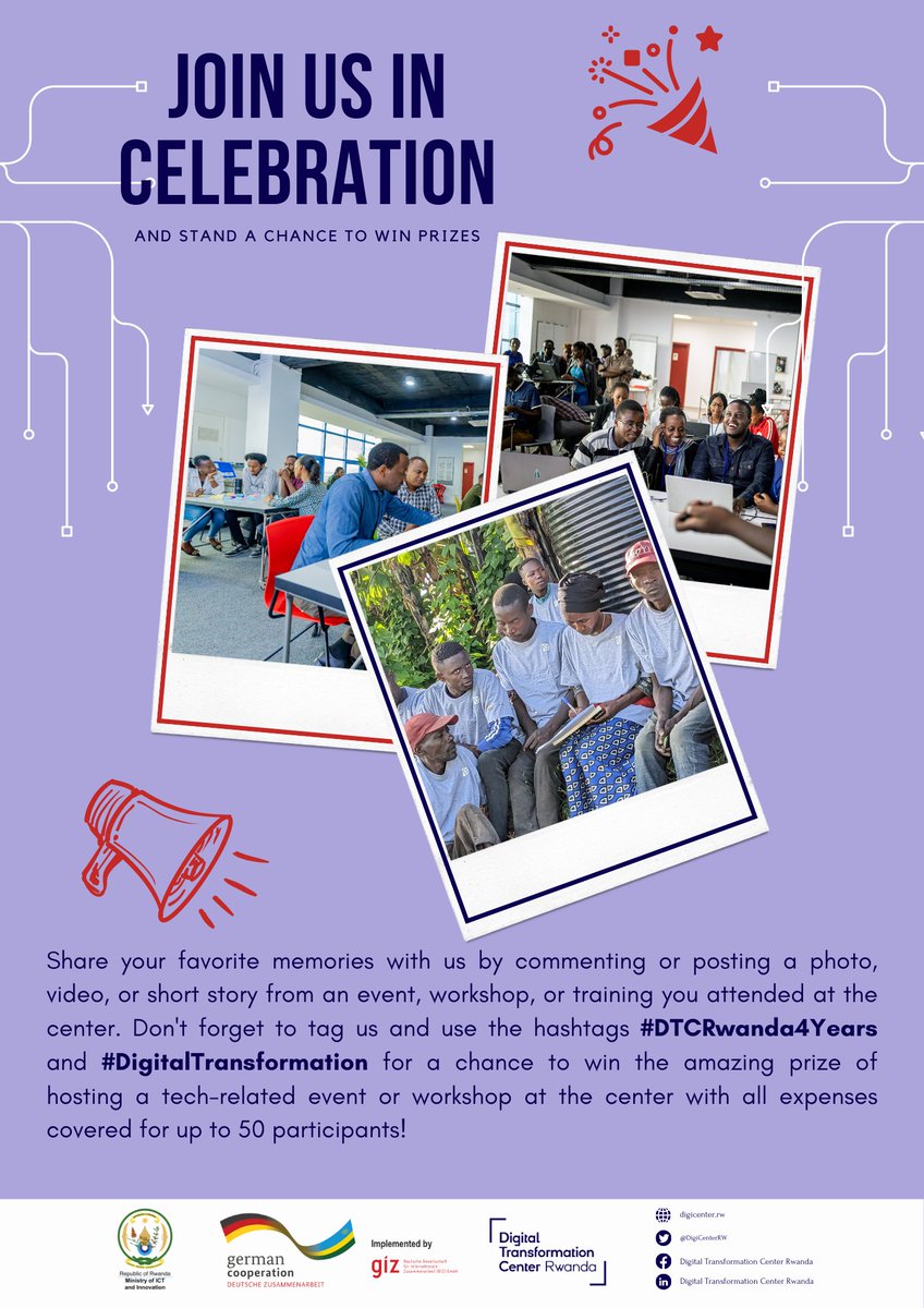DigiCenterRW's tweet photo. 🌟Calling all Digital Transformation enthusiasts! 🌟 
Share your favorite memories for a chance to win an amazing prize. Don't forget to tag us and use the hashtags #DTCRwanda4Years #DigitalTransformation for your entry! 🎉 https://t.co/eRjVMjitH7