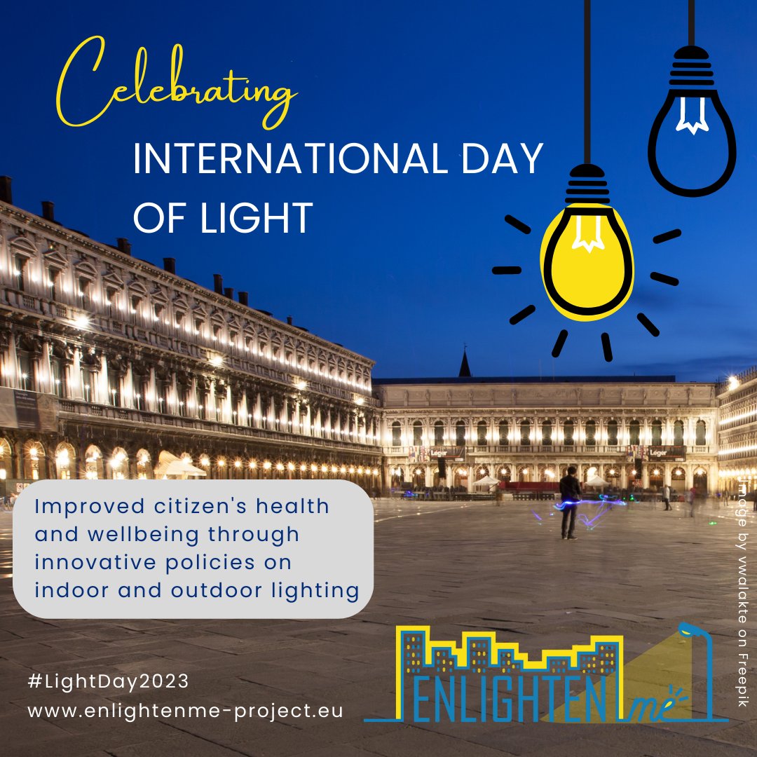 Let’s celebrate #LightDay2023 together today! Human #health and #wellbeing greatly depend on appropriate exposure to light. <a href="/ENLIGHTENme_EU/">ENLIGHTENmeProject</a> continues to develop guidelines &amp; policies to improve people’s quality of life through #urbanlighting. enlightenme-project.eu  <a href="/IDLofficial/">International Day of Light 16 May</a>