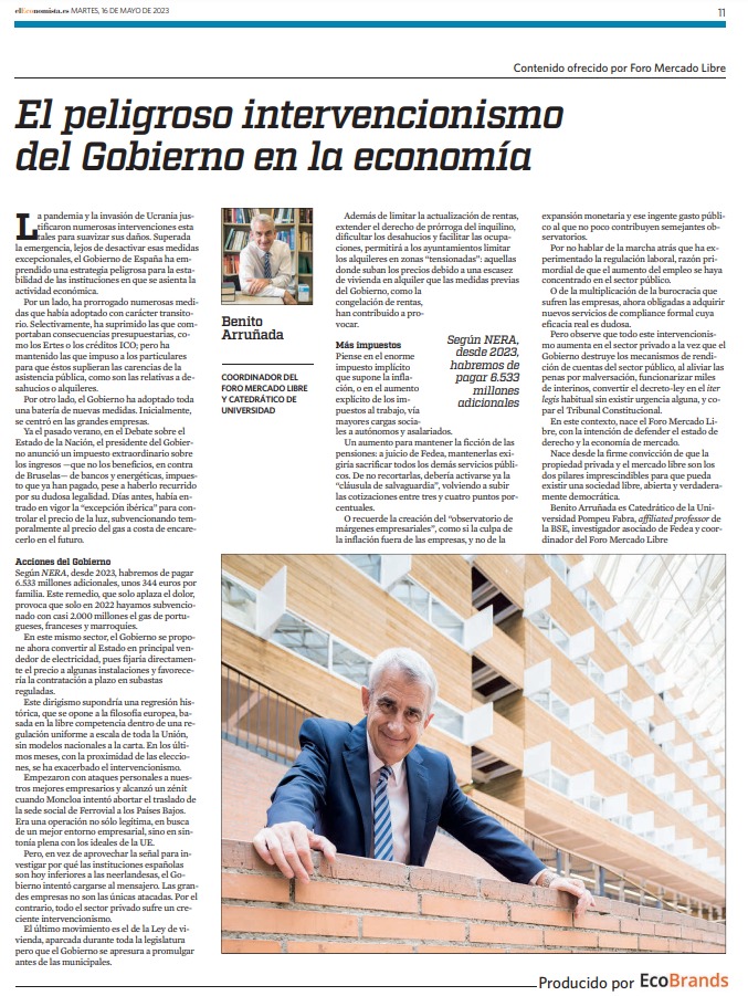 El peligroso intervencionismo del Gobierno en la economía
Presentando el Foro Mercado Libre
El Economista, 16-5-23, eleconomista.es/branded-conten…