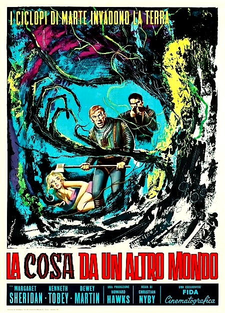 Italian movie poster for #TheThingFromAnotherWorld (1951  - Dir. #ChristianNyby) #KennethTobey #MargaretSheridan #JamesArness