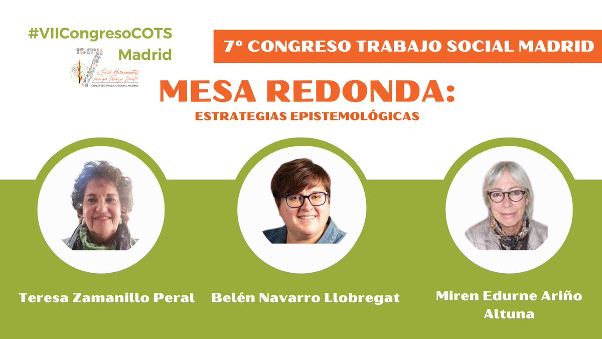 #VIICongresoCOTS | Una de las mesas redondas que se celebrará en esta edición es 
  
✅‘Estrategias epistemológicas’   
🗣Teresa Zamanillo Peral, Belén Navarro Llobregat y Miren Edurne Ariño Altuna.  
📅8 de junio   
⏰12:00      

Incripciones: goo.su/qqJf