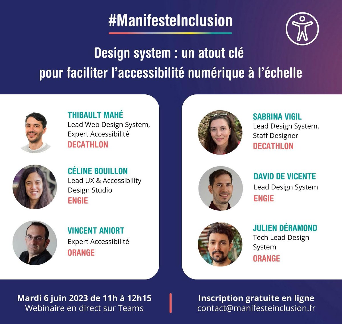 Rejoignez-nous mardi 6 juin à 11h pour un nouveau webinaire #accessibiliténumérique dédié au design system avec les témoignages <a href="/Decathlon/">Decathlon</a> <a href="/ENGIEgroup/">ENGIE</a> <a href="/Orange_France/">Orange France</a>.
Inscription gratuite et ouverte à tous : lnkd.in/eqawiB2X #designsystem #handicap #inclusion
