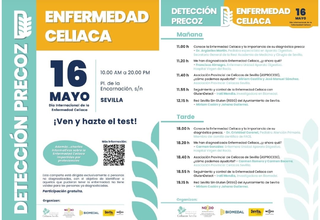 .difundir 

16 de Mayo "DÍA INTERNACIONAL DE LA ENFERMEDAD CELIACA"

 "Campaña de Detección Precoz de la Enfermedad Celíaca" que vamos a realizar junto al Ayuntamiento de Sevilla y a BIOMEDAL.

Hora y Lugar 👇
De 10:00 a 20:00h. ininterrumpidamente 
Plaza de la Encarnación