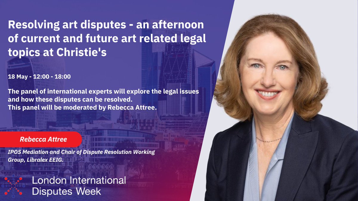 Looking forward to this #lidw23 event on 18th May! Resolving art disputes - an afternoon of current and future art related legal topics at Christie's
Rebecca Attree, will be moderating the panel of international experts discussing - Art disputes - tangible and intangible assets.
