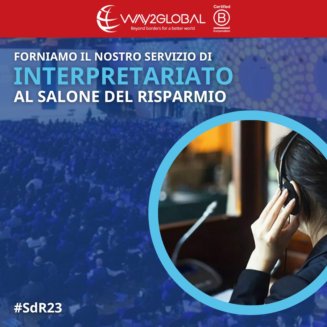 way2global's tweet image. Anche quest'anno siamo lieti di fornire i nostri servizi di #interpretariato per il @salonerisparmio.

Se anche tu vuoi usufruire dei nostri servizi di interpretariato, contattaci subito: way2global.com/contatti

#16maggio #Finance