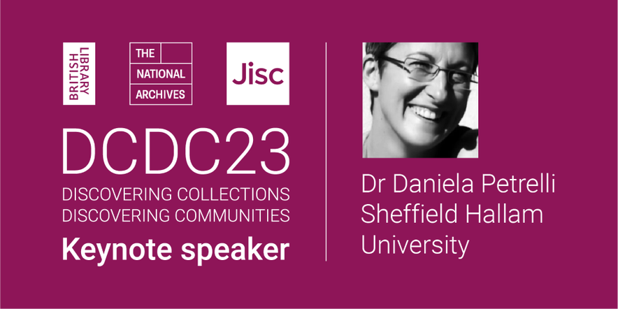 We are pleased to announce our first keynote speaker for #DCDC23, @DanielaPetrell1!

Join us to explore the interplay between the physical and the virtual, the ‘materiality’ of physical collections and digital interventions.

Find out more: ji.sc/3zVGDja