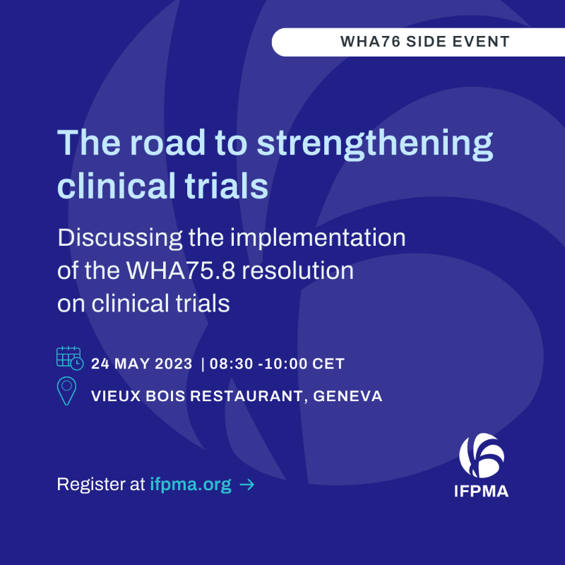 IFPMA's tweet photo. 📢 Mark your calendars! On the sidelines of the #WHA76 (21-30 May, Geneva), IFPMA is organizing a series of events on #UHC, clinical trials, and #digitalhealth.

Information are updated regularly on our website, check it out!👇

https://t.co/UlwrYcZCAQ