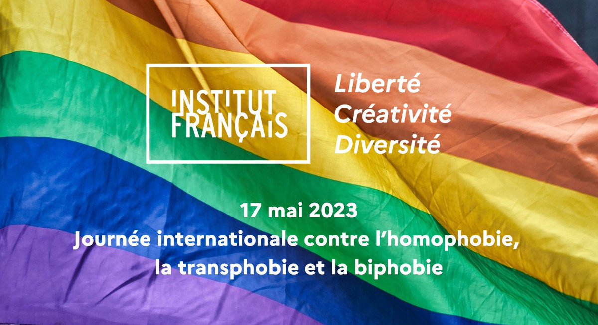 IFParis's tweet photo. 🏳️‍🌈En cette journée internationale contre l’homophobie, la transphobie, la biphobie, @IFParis affirme sa solidarité envers celles et ceux qui, partout dans le monde, sont encore persécutés en raison de leur identité de genre ou de leur orientation sexuelle➡️https://t.co/iLKtHLi7Ya https://t.co/HrQl1iWF4y