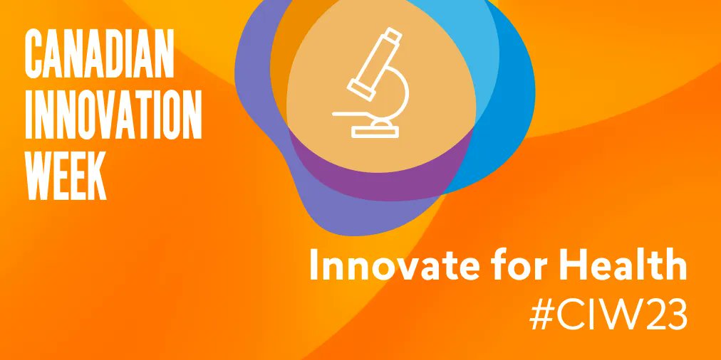 Happy Day 2 of #CanadianInnovationWeek! Today's theme is #InnovateForHealth 💡🧬 Let's celebrate the innovators who are creating a healthier world for us all. Share your own health innovation ideas and stories using the hashtag #CIW23