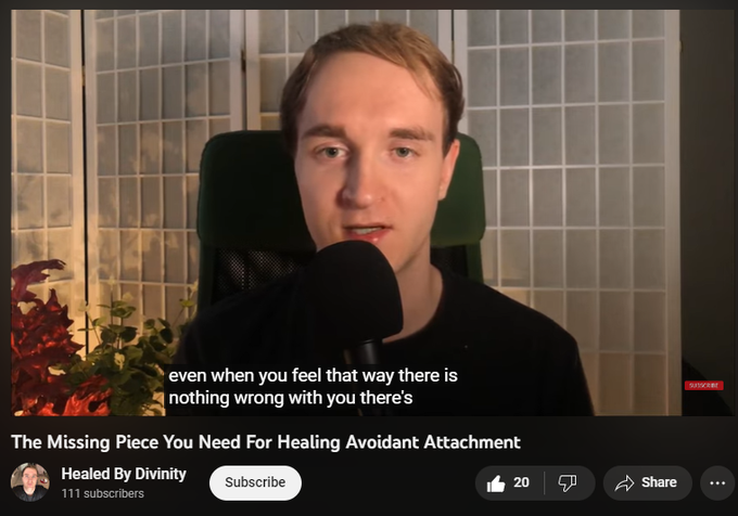 463 views  10 May 2023
In order to heal avoidant attachment, one of the key components is to embrace the possibility of forgiving ourselves for the nothing we've done wrong.

Thank you for watching. Here are some ways to engage with my work.

Website: https://www.healedbydivinity.com/
Sessions: https://shorturl.at/FHIS1
Instagram: https://www.instagram.com/healed.by.d...
Donate: https://shorturl.at/hlxDT
Contact: info@healedbydivinity.com

Martin is a highly attuned intuitive healer. Through his process of healing and awakening, he has been able to bring together the clarity of an awakened mind, and the embodied wisdom of an awakened heart. His transmission and intuitive guidance can deliver the exact energetic support that is required for your next evolutionary leap forward. 

Thank you for giving me the honor of serving your journey. 
All my love,
Martin