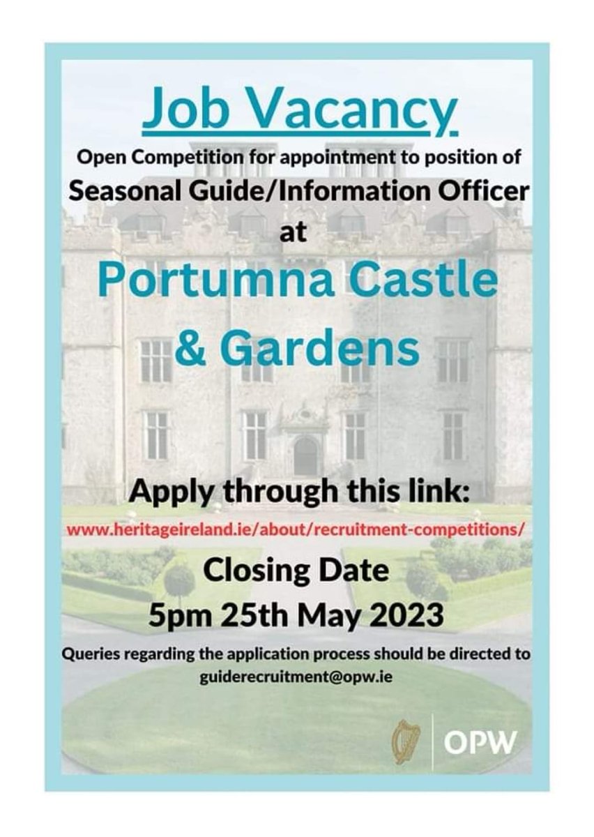 Vacancy for Seasonal  Guide/Information Officer at Portumna Castle.
If you have an interest in heritage and have great interpersonal skills then this is a great opportunity to join our team.

Apply through this link:
heritageireland.ie/about/recruitm…
Closing date: 5pm 25th May 2023