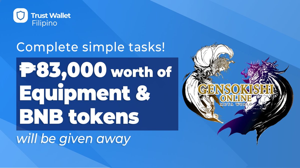 TrustWallet_Fil's tweet photo. (1/3) 
Manalo sa prize pool na may 83,000 PHP worth of $BNB tokens at Cosplay o Base equipment sa @genso_meta, hatid ng #Trustwalletfil! 💙

Gawin lang ang mga simpleng tasks sa ibaba 
👇

1️⃣  I-retweet ang post na ito
2️⃣ I-follow kami sa Twitter [https://t.co/bH4DagX5di] https://t.co/7WK3EKozIy