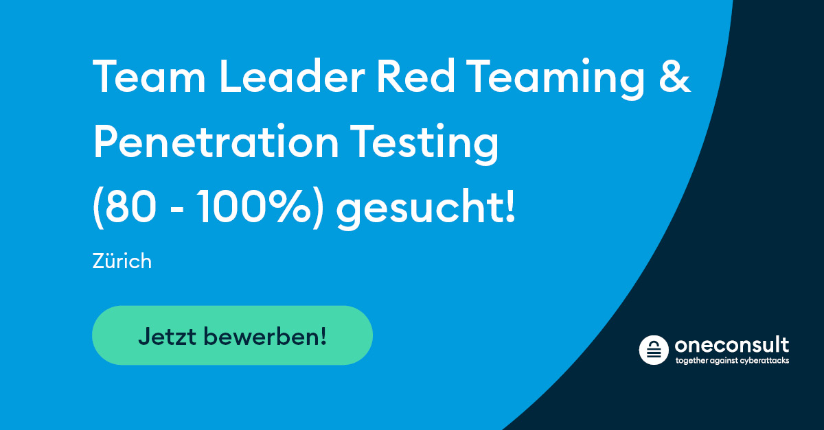 OneconsultAG's tweet photo. 🔒 Spannende Führungsrolle im Red Teaming und Penetration Testing gesucht? Als Teamleiter verantwortest du ein Team von ca. 8 Pentestern, planst Projekte und sorgst für höchste Qualität. Bewirb dich jetzt: https://t.co/PDs8BR5cRT #job #cybersecurity #pentesting #redteaming https://t.co/XOz9NslK3a