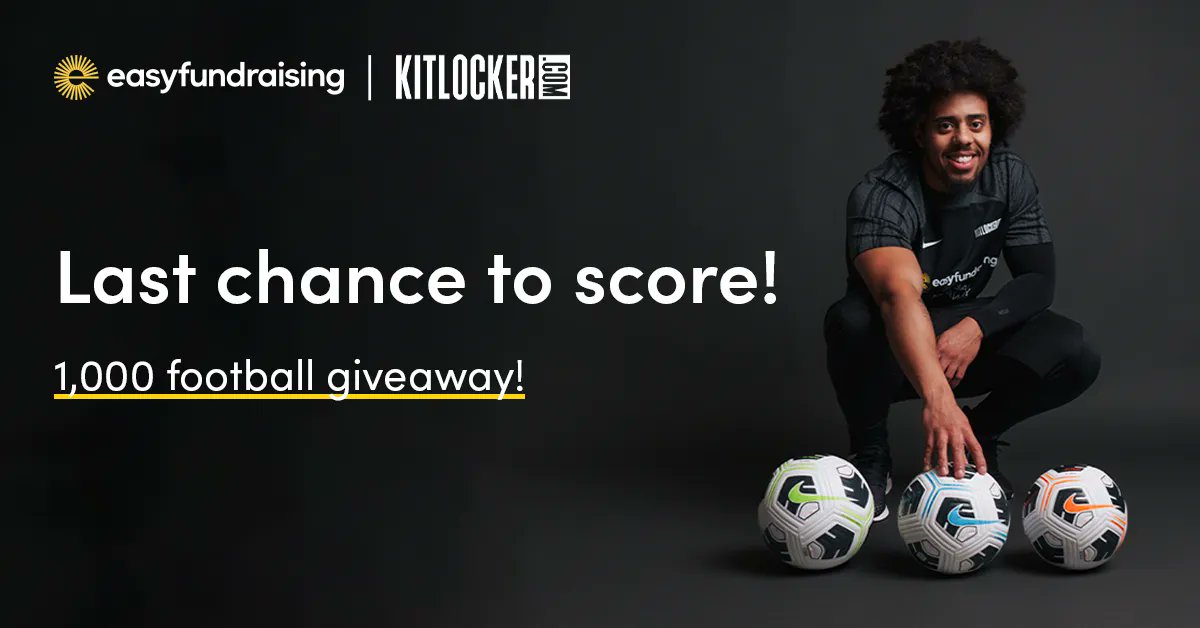 Last chance to enter easyfundraising and Kitlocker’s 1,000 football giveaway! You have until 23:59 on 31 May 2023 to enter: mailchi.mp/easyfundraisin…