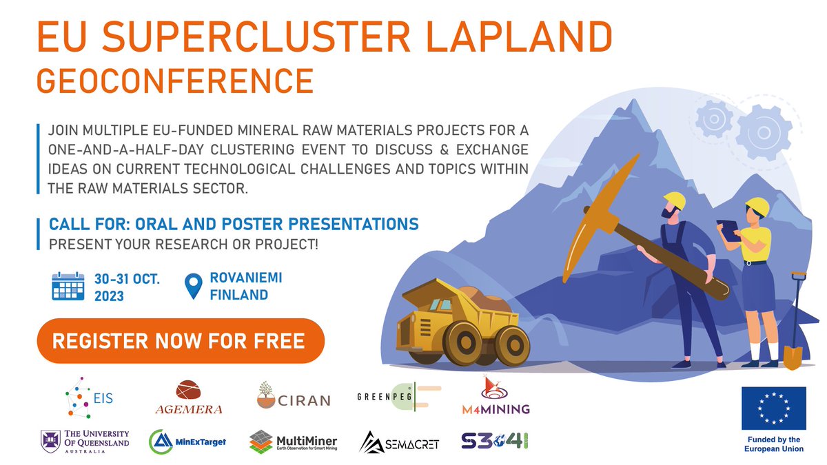 📢 Join us at the European Union SuperCluster Lapland Geoconference in #Rovaniemi!
🌍Explore technological challenges and exchange ideas with experts about #RawMaterials.
📅 October 30-31, 2023
🔗Register for FREE👉bit.ly/3MsiyYc
More information👉bit.ly/3M66R87