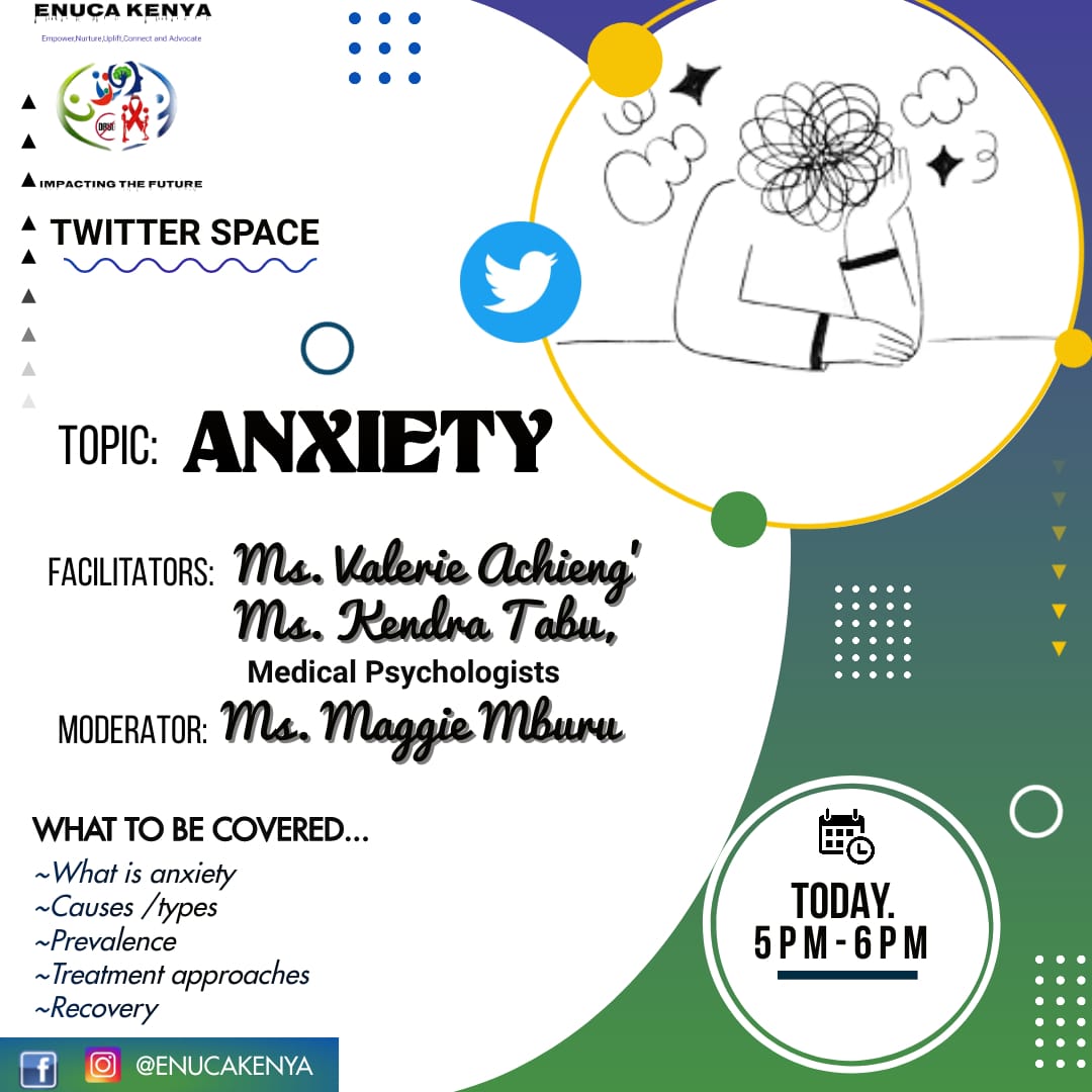 Enucakenya's tweet photo. This #MentalHealthAwarenessWeek
We remind you... 

Your mental health matters, regardless of the week. And you don’t have to face it alone. 

Join Our Twitter Space Today We Learn on Anxiety.
We'll be having our mental health professionals Facilitating the session. 
Welcome all😊 https://t.co/1zuVSCoyRH