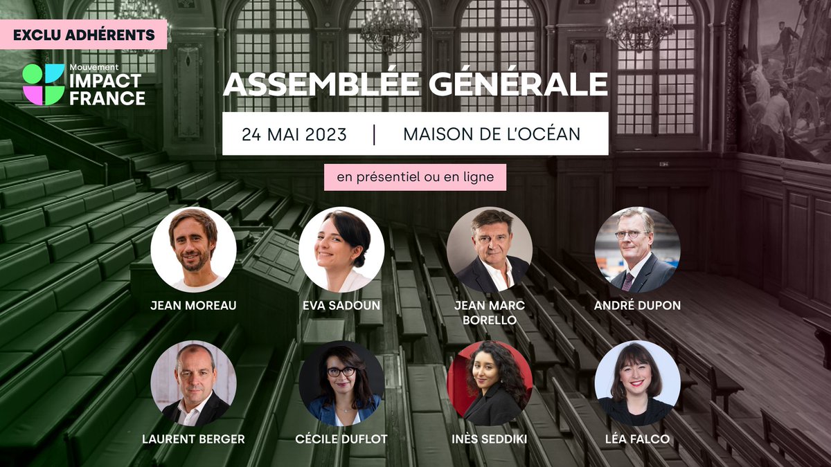 🗓️ Retrouvons nous le 24 mai à Paris (ou en ligne) pour notre AG qui réunira les acteurs historiques du Mouvement et représentants de la société civile engagée pour construire ensemble l'avenir de l'économie à impact positif

👉Plus d'infos : impactfrance.eco/nos-actus/reno…