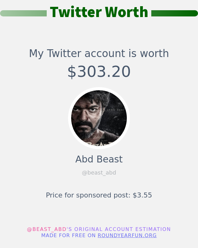 beast_abd's tweet photo. My Twitter worth is: $303.20

➡️ https://t.co/r5uDRgNVDr https://t.co/1TKCxroQRT