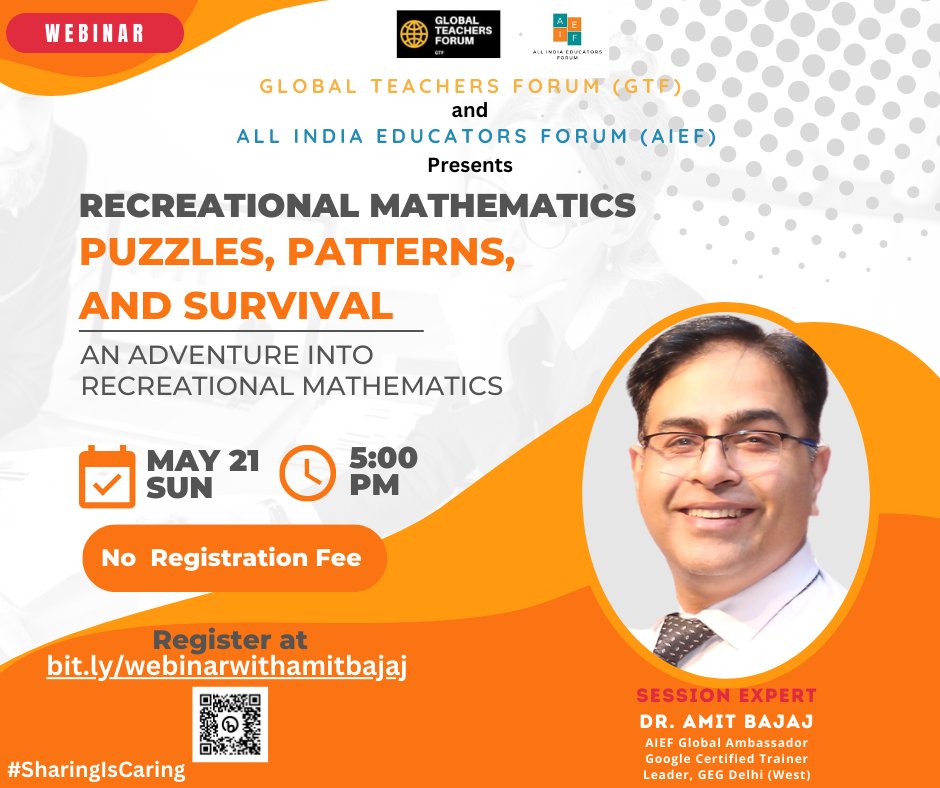 📢 Calling all passionate Mathematics teachers! 🌟 Join a FREE webinar on "Puzzles, Patterns, and Survival: An Adventure into Recreational Mathematics" organized by GTF &amp; AIEF. 🗓️ Date: 21st May 2023 ⏰ Time: 5:00 - 6:00 PM IST. 🚀 Register now: bit.ly/webinarwithami…