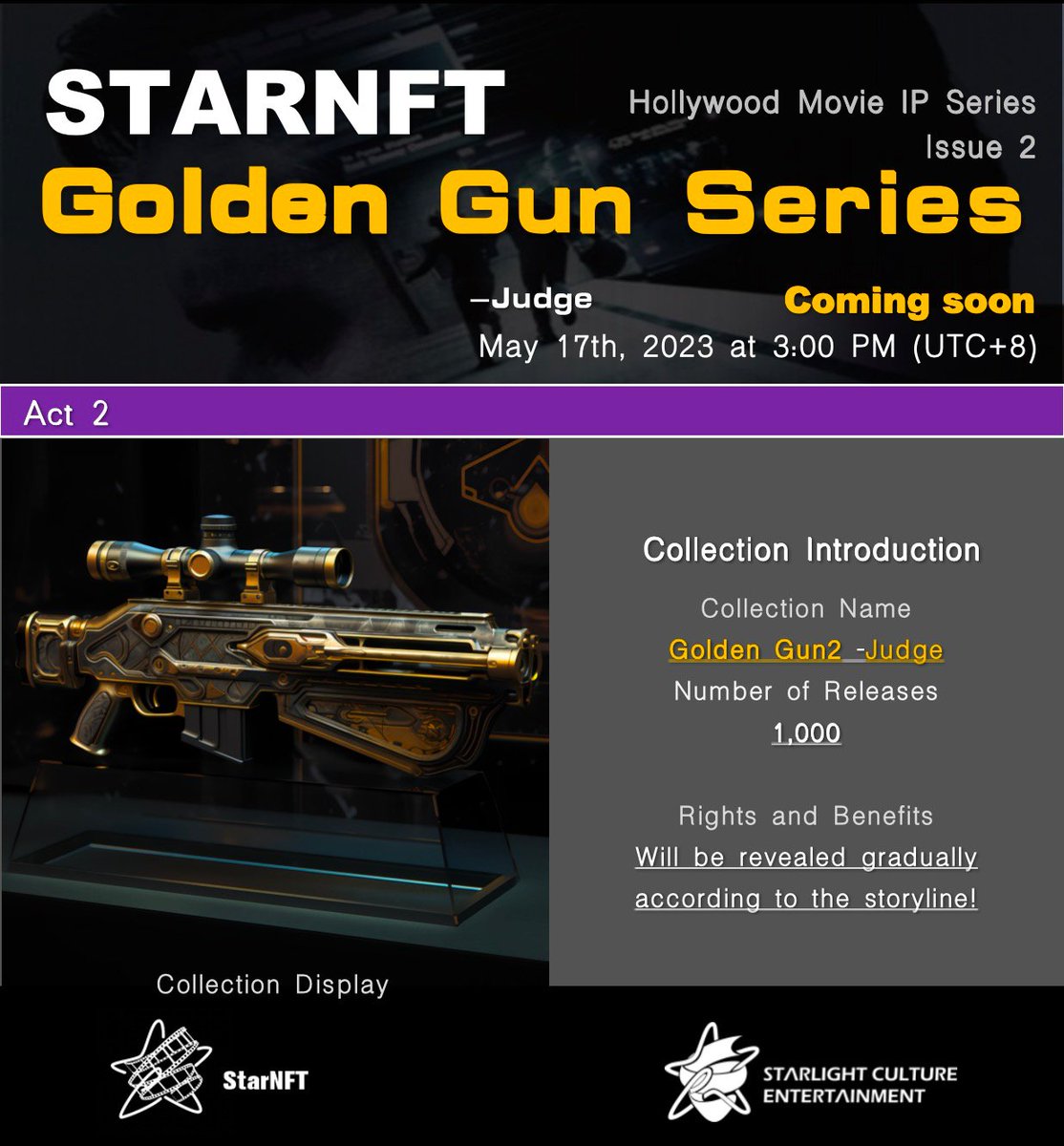 StarNFTGlobal's tweet photo. We are proud to announce that 2nd #NFT sale is coming soon!

🚀 Issue Number: 1,000 #NFTs
⏲️ Release Time: May 17th at 3PM (UTC+8) 
💎 Buy &amp; #HOLD 
https://t.co/rCSQrmJJrv

Golden Gun Series--Judge

In the dark of night, in a small town of Minako, what will occur?

#NFTCommunity https://t.co/IZS74Q5L9k