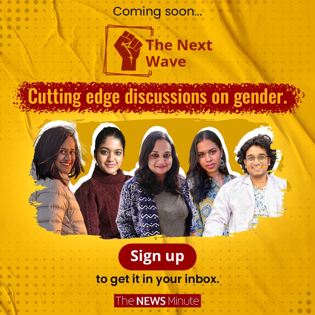 dhanyarajendran's tweet photo. Get ready for #TheNextWave on TNM. Our new bi-monthly newsletter on #Gender with a diverse panel of writers starts Thursday. Cutting-edge pieces, minus the rhetoric, from @sowmya_rajen, @DivyaMalhari @queersprings , @rheadangs and @shreejaxrao.

Sign up

https://t.co/qWK9CfGkLN https://t.co/lmbWcRbd4Y