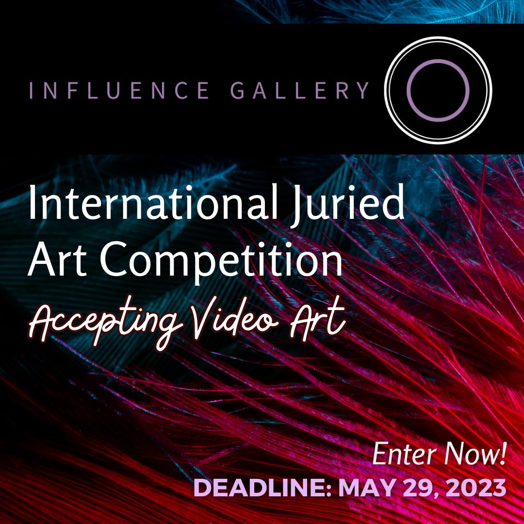 Influence Gallery - International Juried Art Competition, Accepting Video Art - This is an international competition and artists from around the world are welcome to submit their work. DEADLINE: May 29, 2023. theartlist.com/influence-gall…

#TheArtList #InfluenceGallery