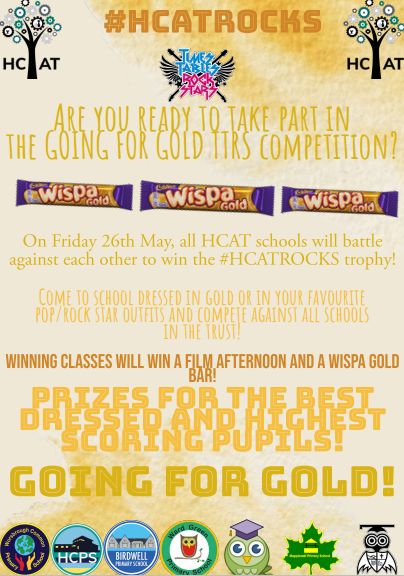 MrsRees7's tweet photo. @PrimaryBirdwell Who is ready for our GOING FOR GOLD #HCATROCKS @ttrockstars competition? 10 days to go! Come to school wearing gold or dressed as your favourite pop/rock star! Who will win the Wispa gold bars and a movie afternoon? https://t.co/y6lBSfvvRO