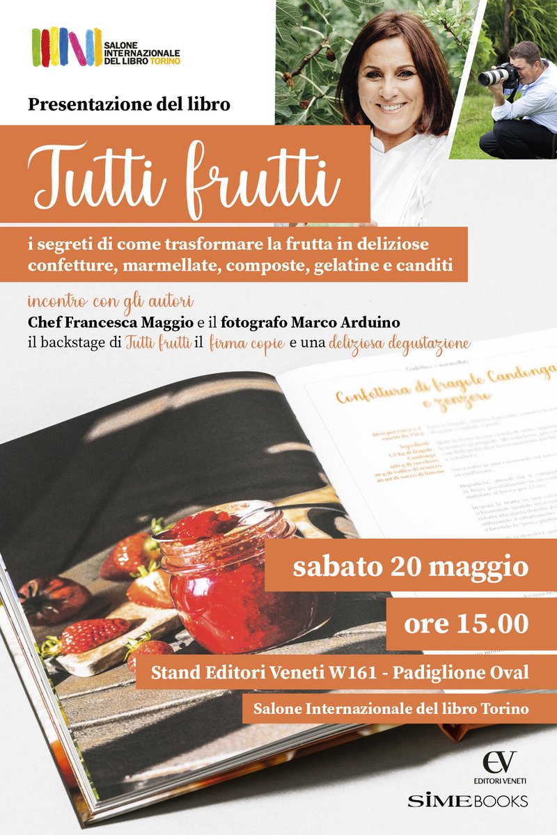 Non perdere l'evento  #TuttiFrutti: i segreti di come trasformare la frutta in deliziose confetture, marmellate, composte, gelatine e canditi.
Ti aspettiamo il 20 Maggio alle  15:00 presso lo Stand @editorivemeti W161 nel Padiglione  al <a href="/SalonedelLibro/">Salone Libro Torino</a> 
#ChefFrancescaMaggio