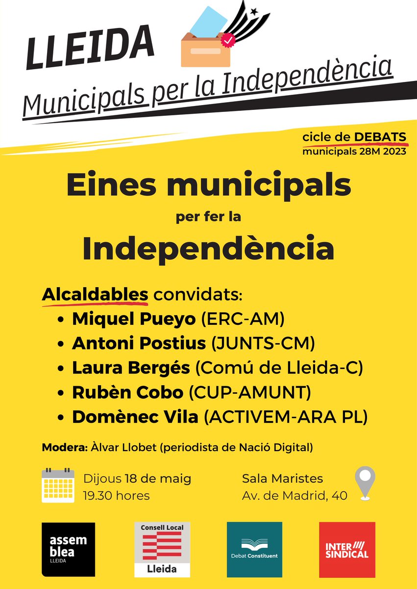 Consell Local Lleida (@clxr_lleida) on Twitter photo 🔴 Vine al debat amb els i les alcaldables convidats contraris a l'article 155.
‼️ Els preguntarem què estan disposats a fer per una #Lleida catalana i sobirana.
#MunicipalsPerLaIndependència
🗣 Moderat per l'<a href="/AlvarLlobet/">Àlvar Llobet Sotelo</a>.
🗓️ Dijous, 18 de maig
🕢 19.30 h
📍 Sala Maristes 🔴 Vine al debat amb els i les alcaldables convidats contraris a l'article 155.
‼️ Els preguntarem què estan disposats a fer per una #Lleida catalana i sobirana.
#MunicipalsPerLaIndependència
🗣 Moderat per l'<a href="/AlvarLlobet/">Àlvar Llobet Sotelo</a>.
🗓️ Dijous, 18 de maig
🕢 19.30 h
📍 Sala Maristes